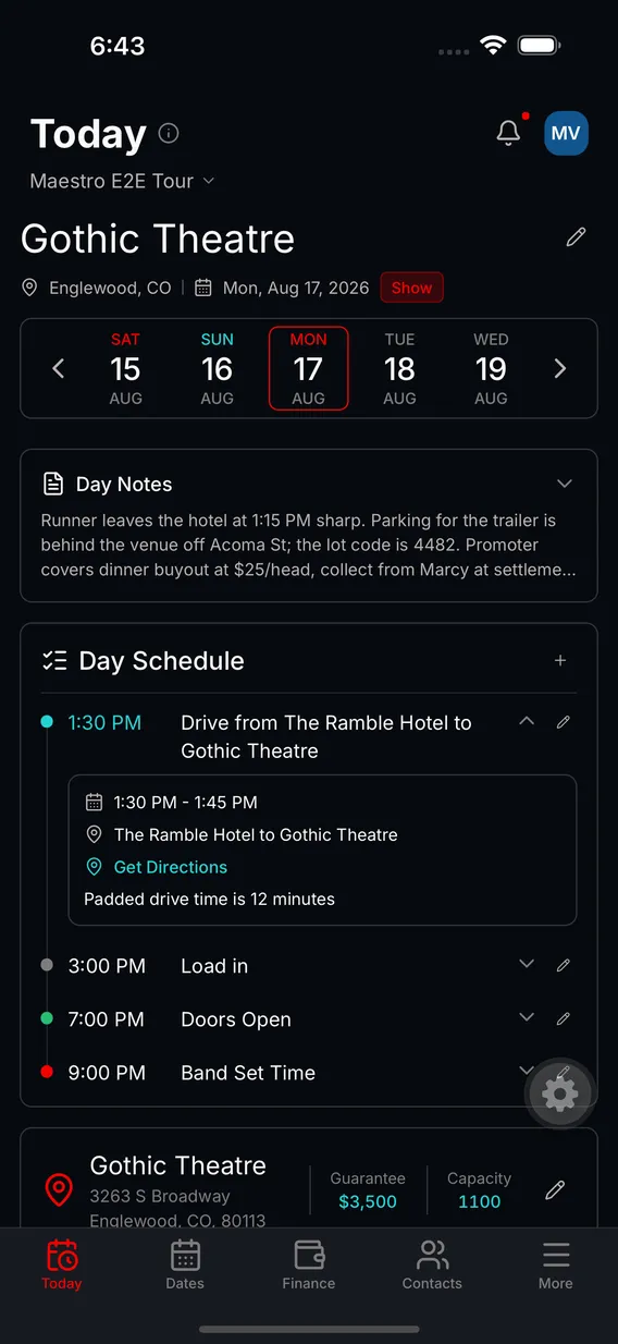 The Tourouter Today screen, showing a show day at the Gothic Theatre with day notes, the day schedule from a 1:30 drive to a 9:00 set, and the venue guarantee and capacity.