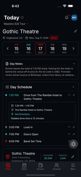 The Tourouter Today screen, showing a show day at the Gothic Theatre with day notes, the day schedule from a 1:30 drive to a 9:00 set, and the venue guarantee and capacity.