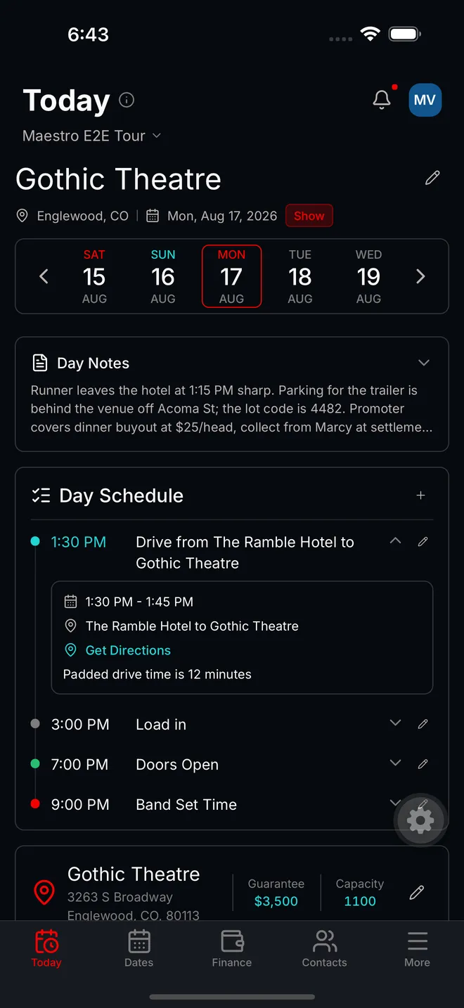 The Tourouter Today screen, showing a show day at the Gothic Theatre with day notes, the day schedule from a 1:30 drive to a 9:00 set, and the venue guarantee and capacity.